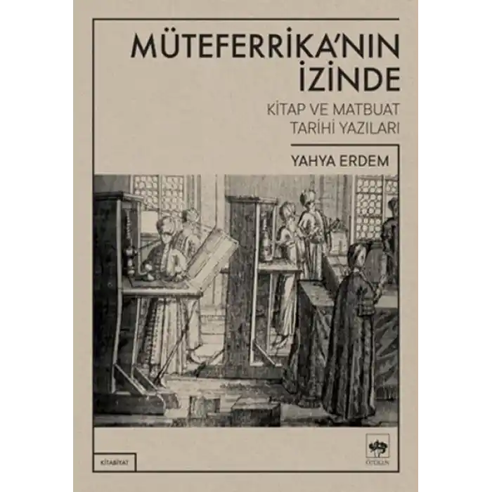 Müteferrikanın İzinde