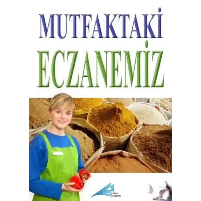 Mutfaktaki Eczanemiz