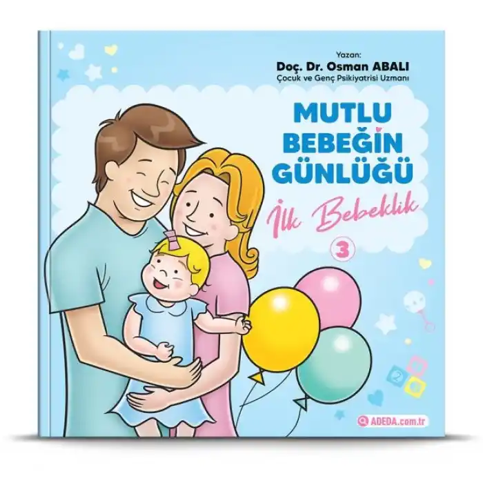 Mutlu Bebeğin Günlüğü İlk Bebeklik-3