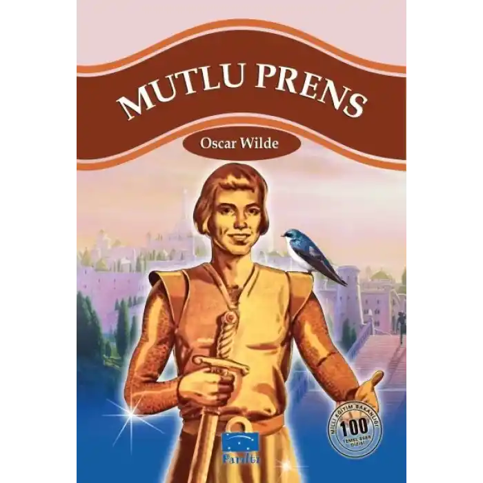 Mutlu Prens 100 Temel Eser 1.Kademe