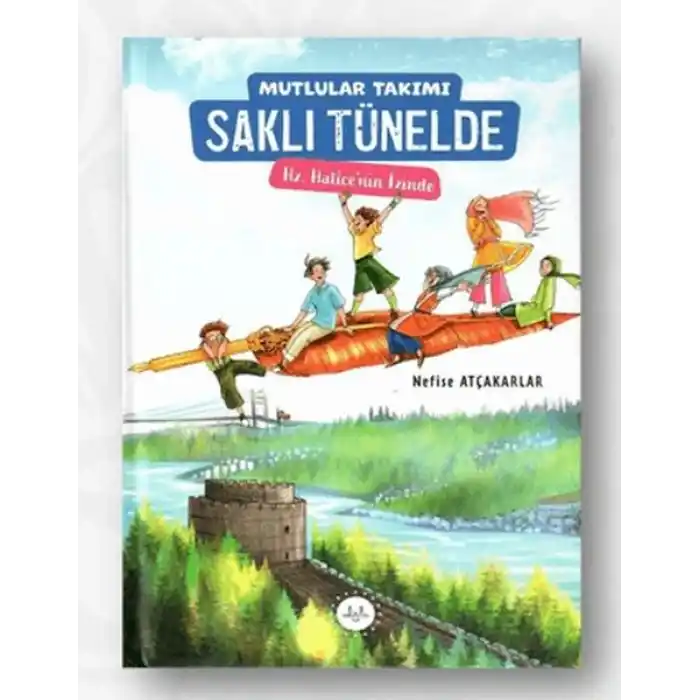 Mutlular Takımı Saklı Tünelde - Hz. Hatice’nin İzinde