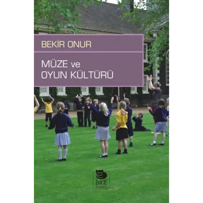 Müze ve Oyun Kültürü