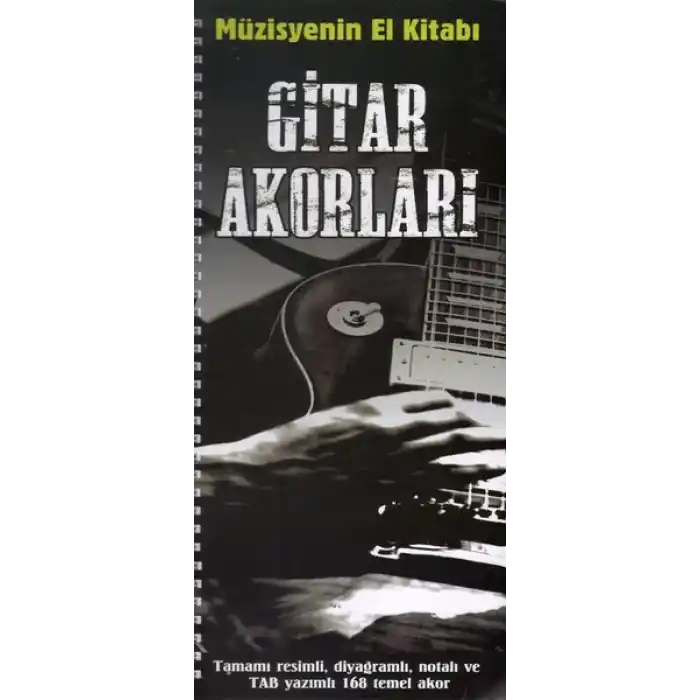 Müzisyenin El Kitabı: Gitar Akorları