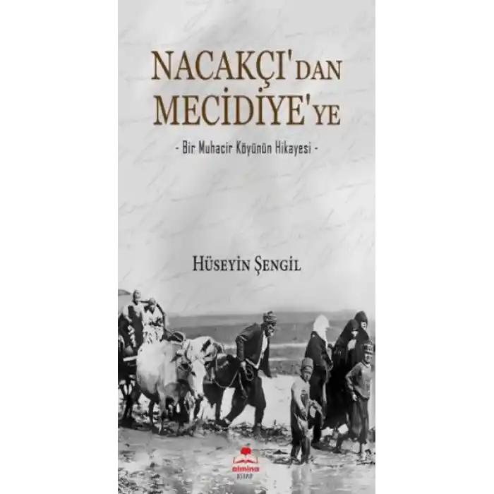 Nacakçıdan Mecidiyeye