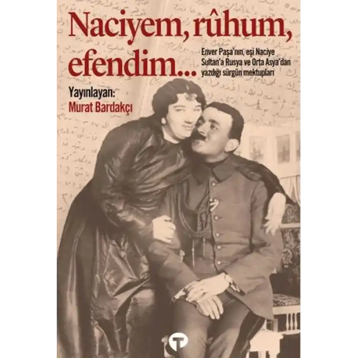 Naciyem, ruhum, efendim