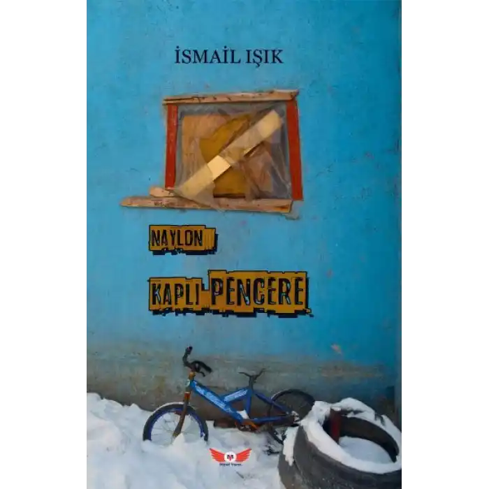 Naylon Kaplı Pencere