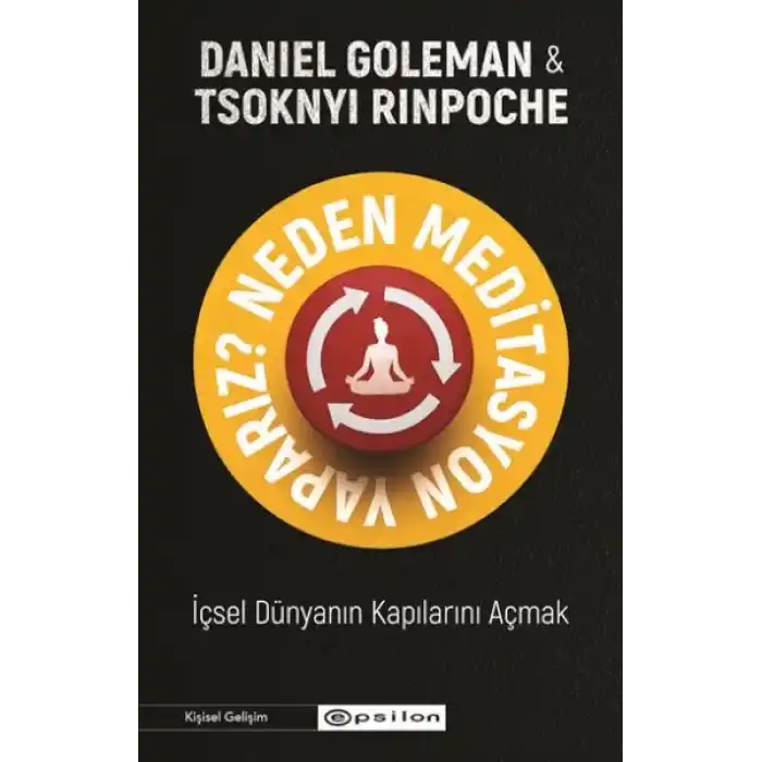 Neden Meditasyon Yaparız?