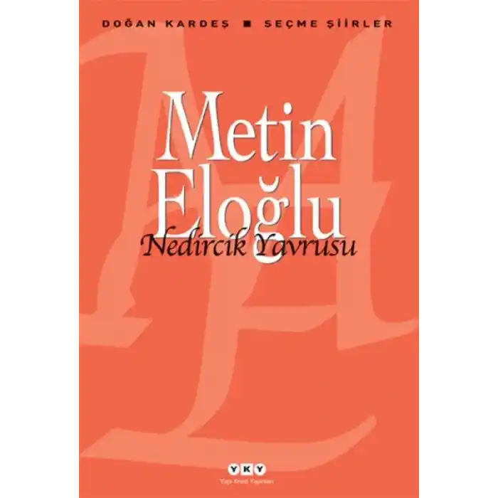 Nedircik Yavrusu - Seçme Şiirler