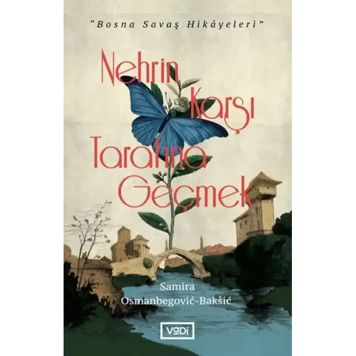 Nehrin Karşı Tarafına Geçmek