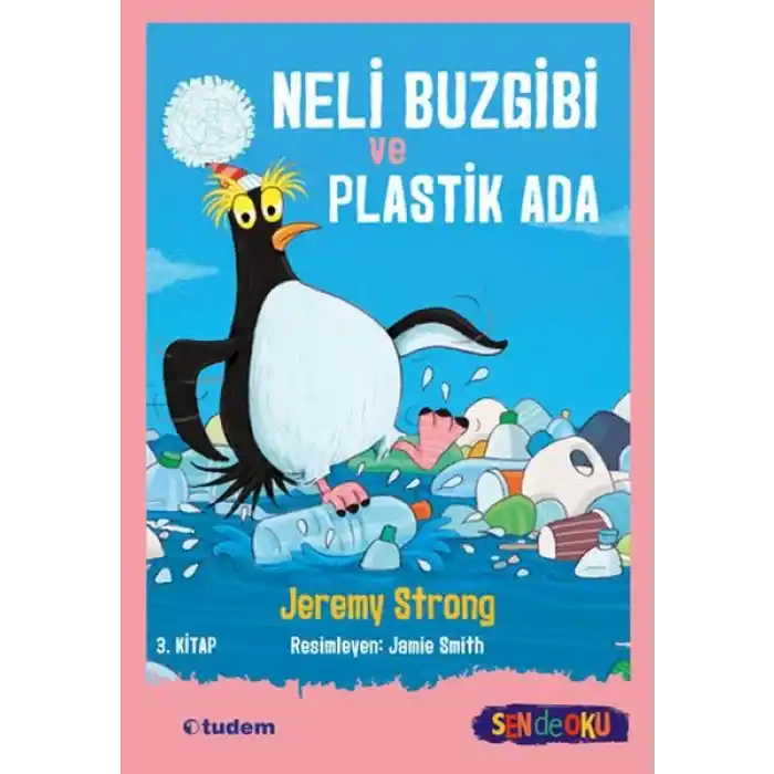 Neli Buzgibi ve Plastik Ada 3.Kitap
