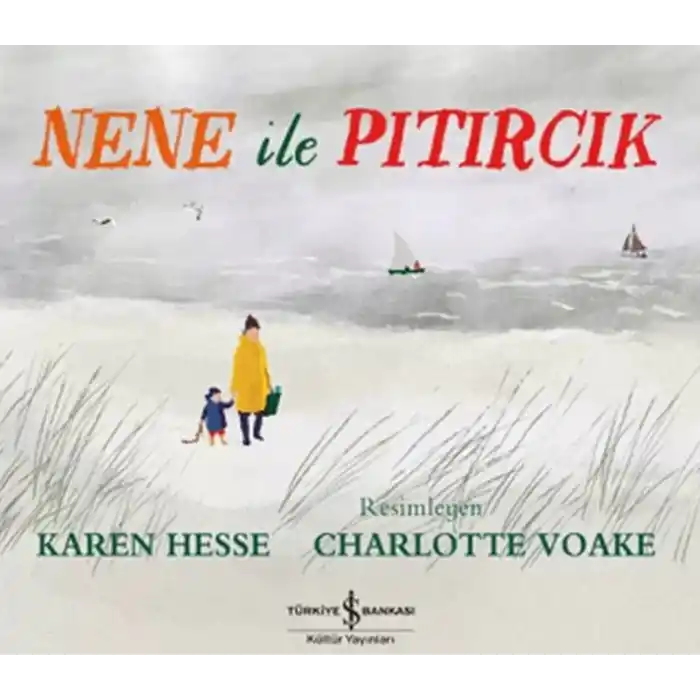 Nene ile Pıtırcık