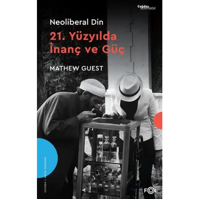 Neoliberal Din  –21. Yüzyılda İnanç ve Güç–