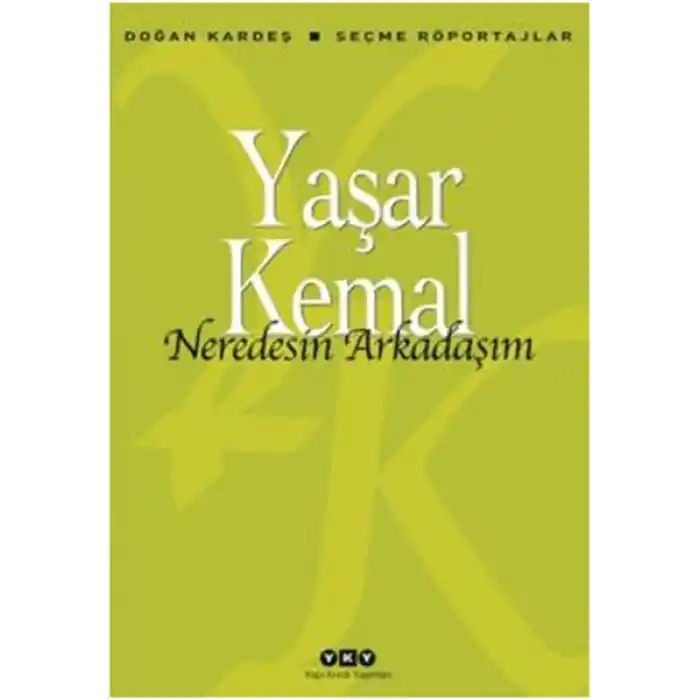 Neredesin Arkadaşım