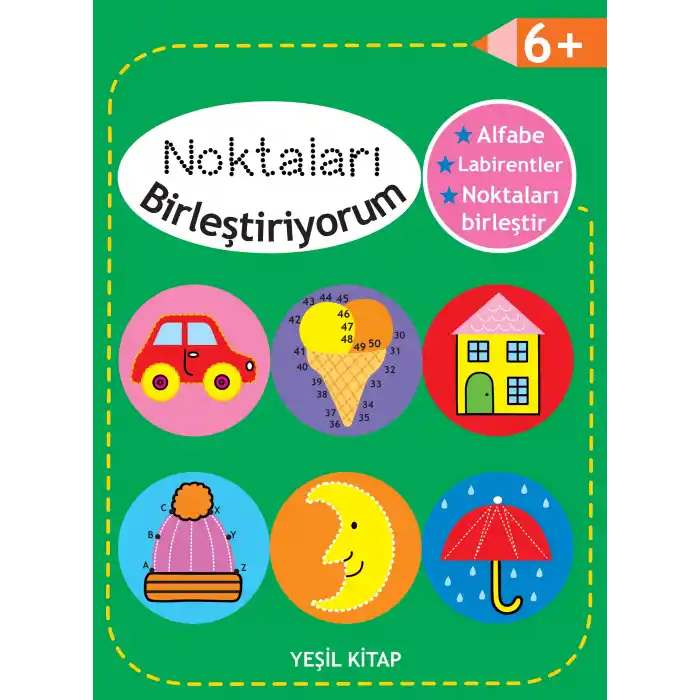 Noktaları Birleştiriyorum - Yeşil Kitap +6 Yaş