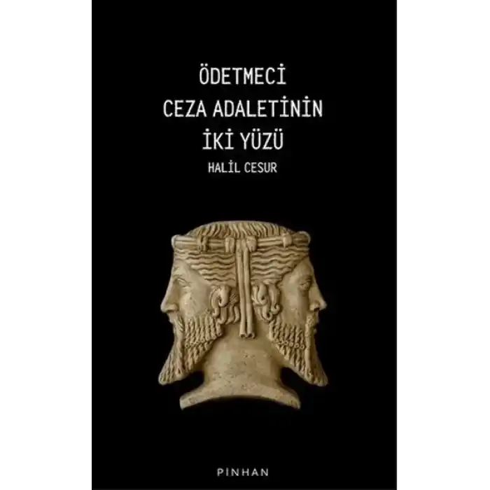 Ödetmeci Ceza Adaletinin İki Yüzü