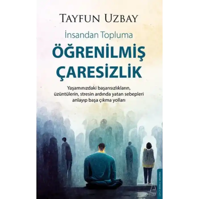 Öğrenilmiş Çaresizlik