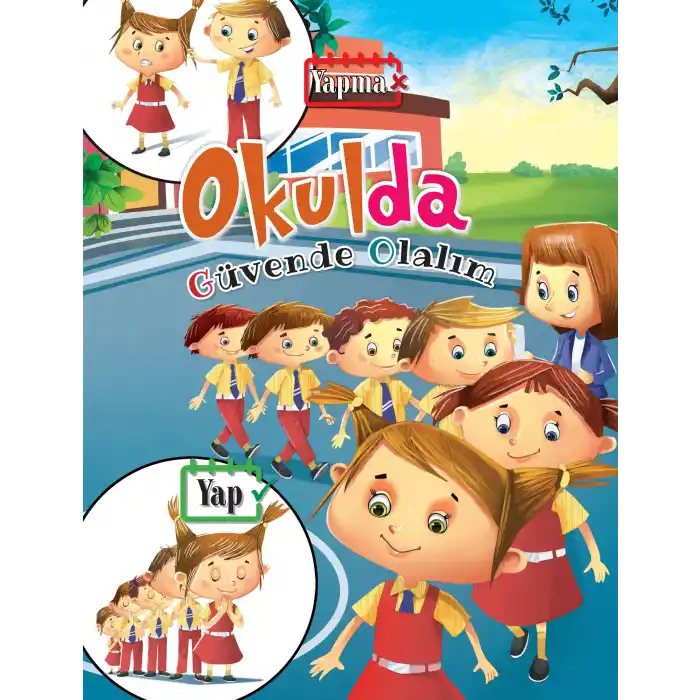 Okulda - Güvende Olalım