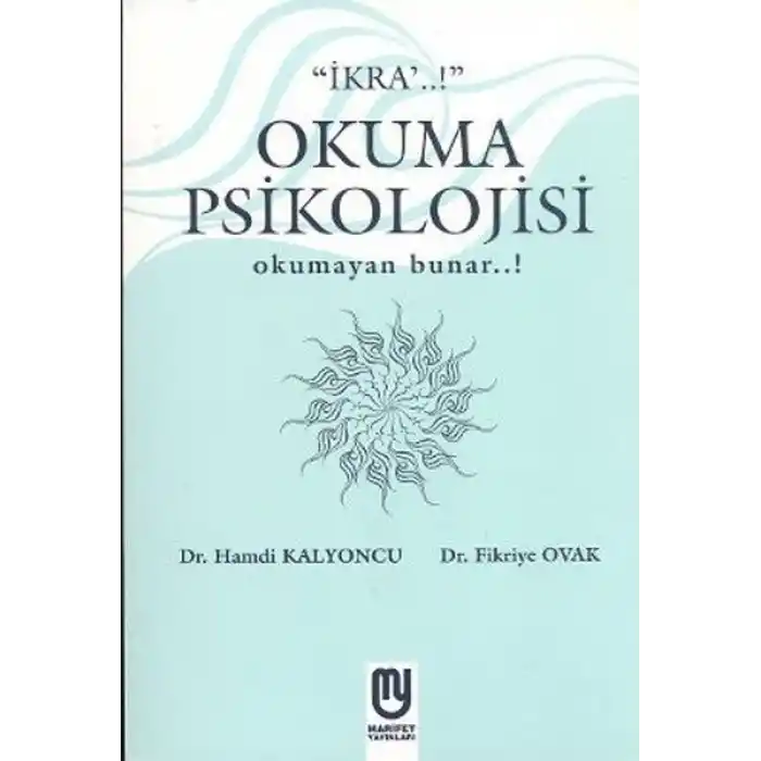 Okuma Psikolojisi Okumayan Bunar...!