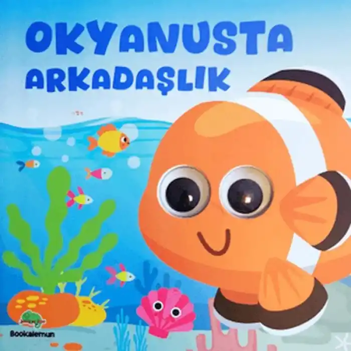 Okyanusta Arkadaşlık – Oynar Gözlü Kitap