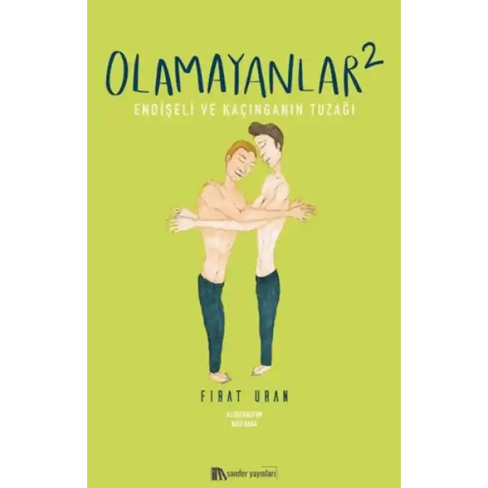 Olamayanlar 2