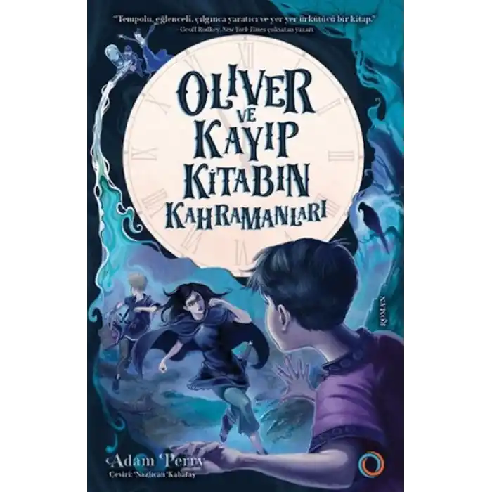 Oliver ve Kayıp Kitabın Kahramanları