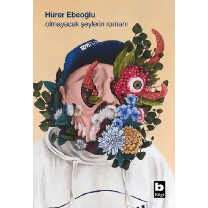 Olmayacak Şeylerin Romanı