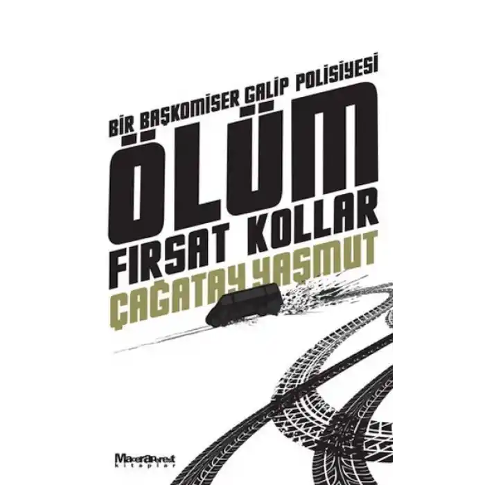 Ölüm Fırsat Kollar