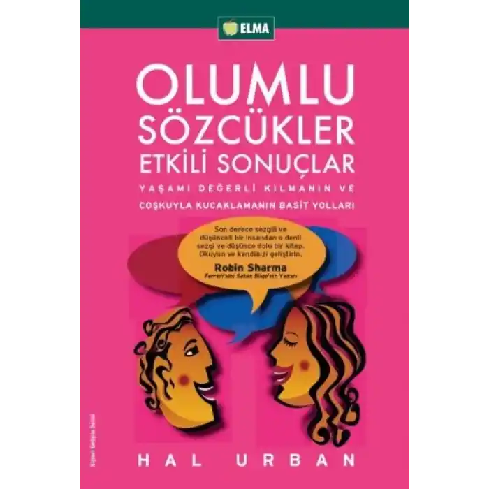 Olumlu Sözcükler Etkili Sonuçlar