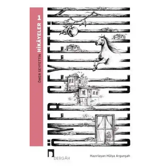 Ömer Seyfettin - Hikayeler 1