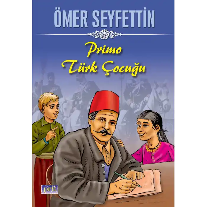 Ömer Seyfettin Primo Türk Çocuğu