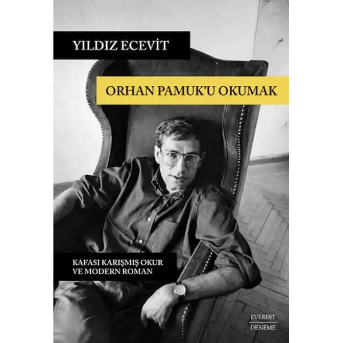 Orhan Pamuk’u Okumak