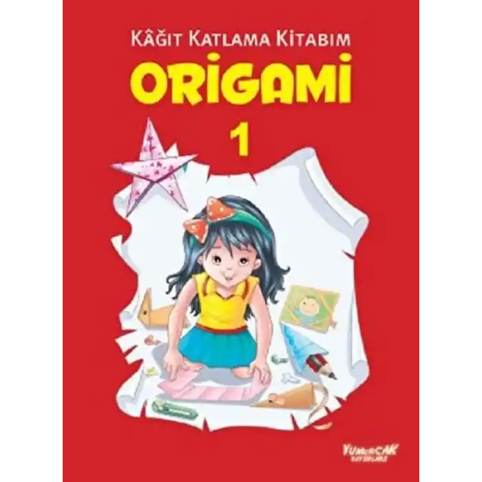 Origami 1 - Kağıt Katlama Kitabım