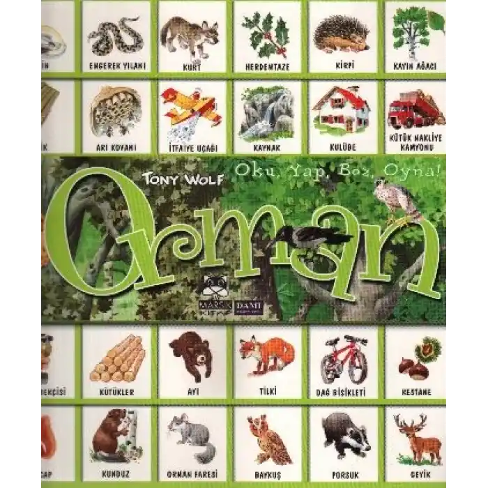 Orman : Oku Yap Boz Oyna