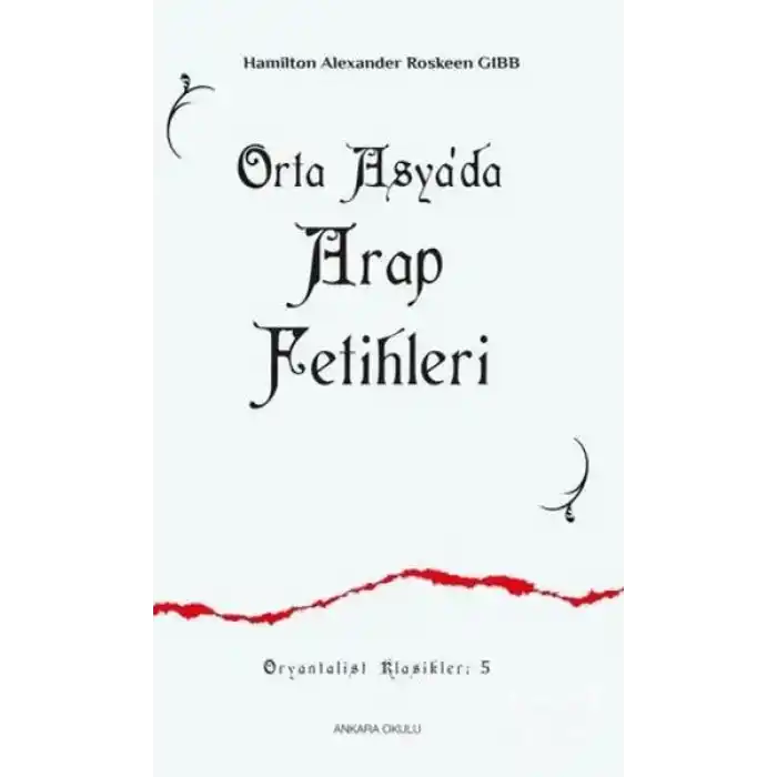 Orta Asyada Arap Fetihleri 5