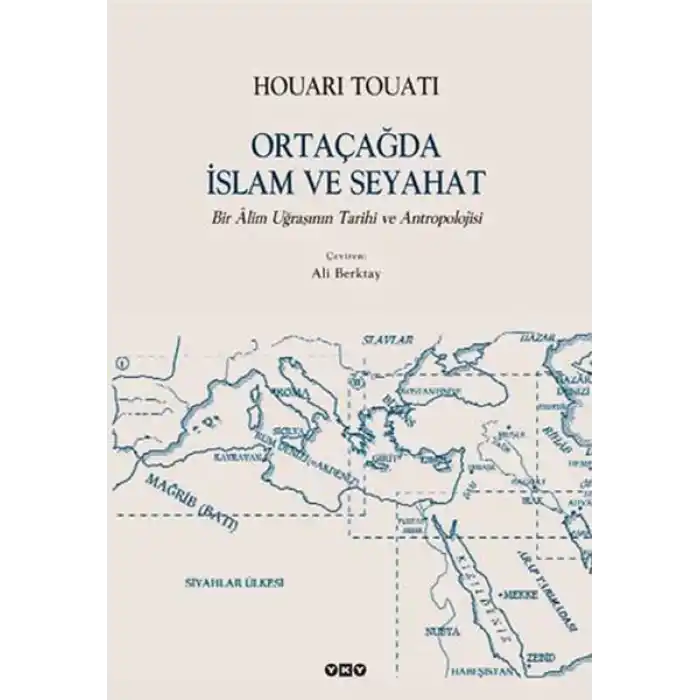 Ortaçağda İslam ve Seyahat