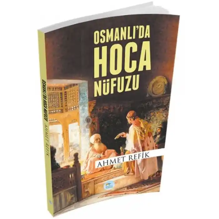 Osmanlıda Hoca Nüfuzu
