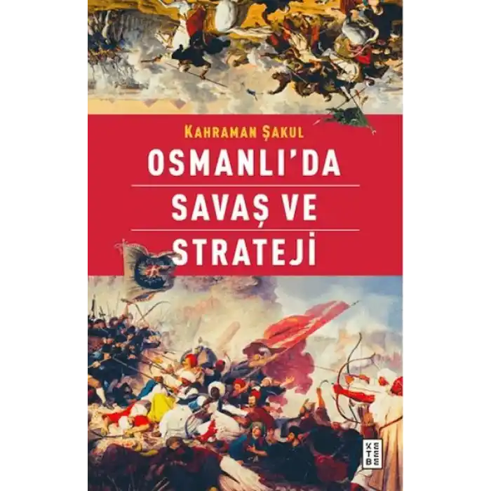 Osmanlıda Savaş ve Strateji
