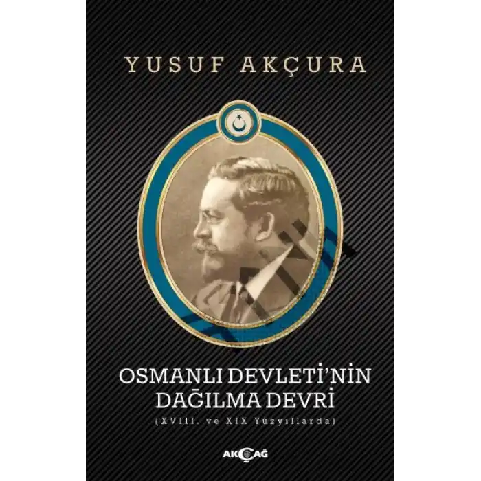 Osmanlı Devletinin Dağılma Devri