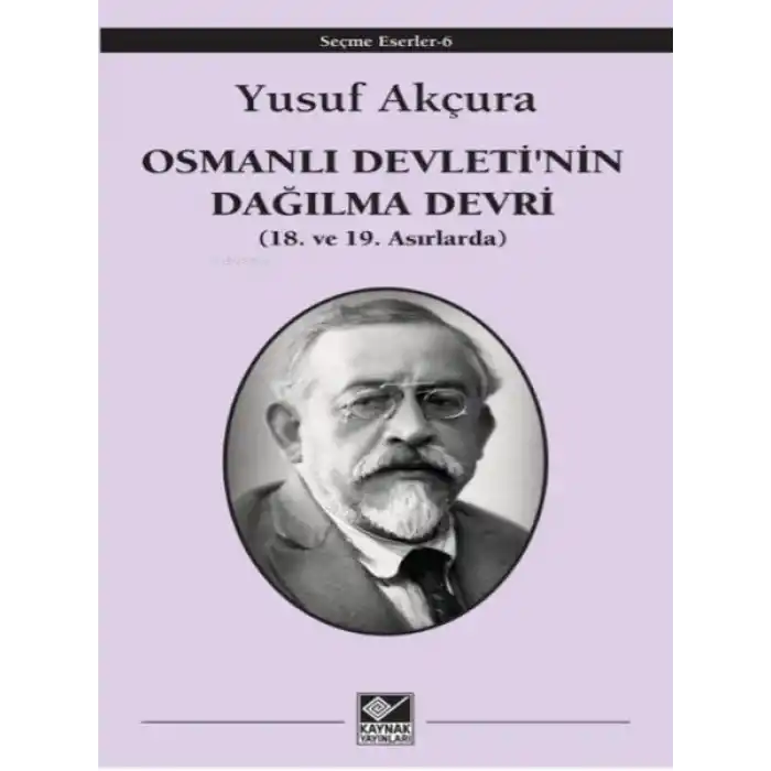 Osmanlı Devletinin Dağılma Devri
