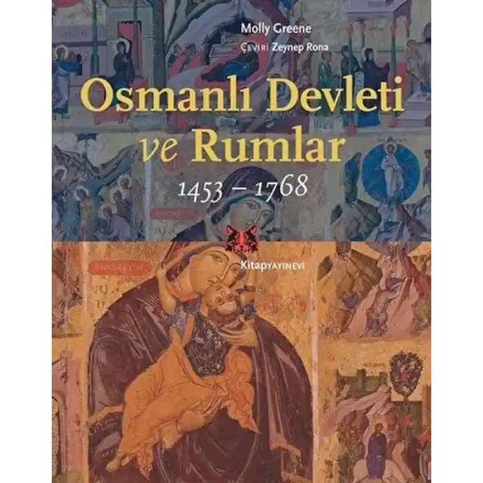 Osmanlı Devleti ve Rumlar (1453 - 1768)