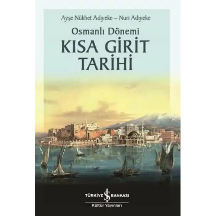 Osmanlı Dönemi Kısa Girit Tarihi