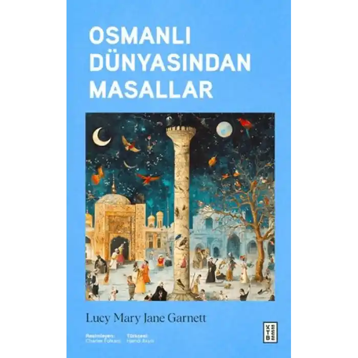 Osmanlı Dünyasından Masallar