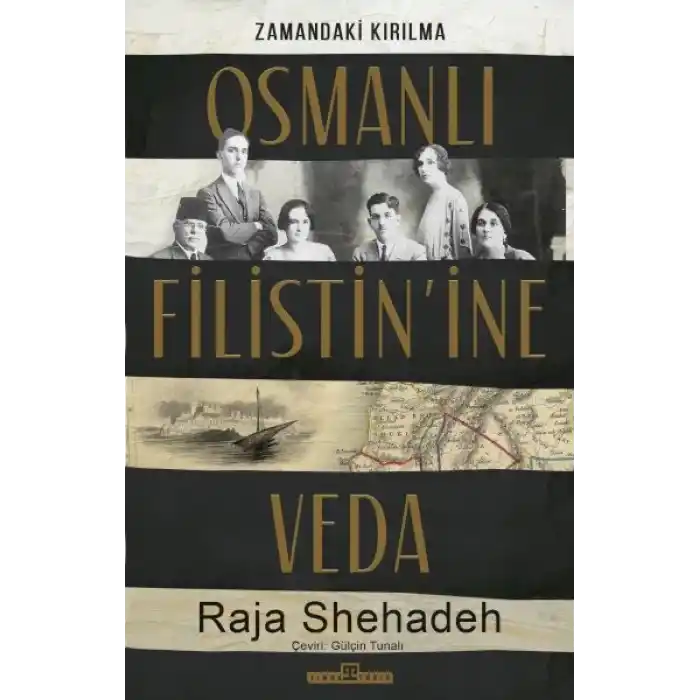 Osmanlı Filistinine Veda