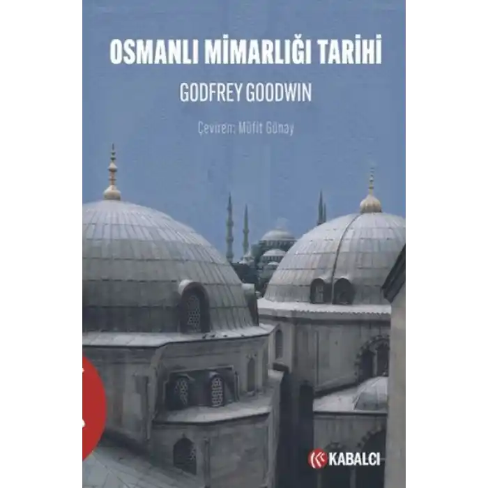 Osmanlı Mimarlığı Tarihi