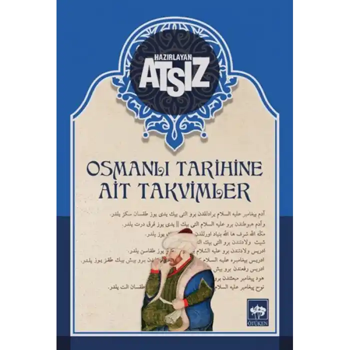 Osmanlı Tarihine Ait Takvimler - Ciltsiz