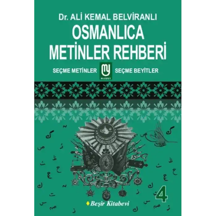 Osmanlıca Metinler Rehberi - 4