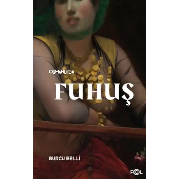 Osmanlı’da Fuhuş