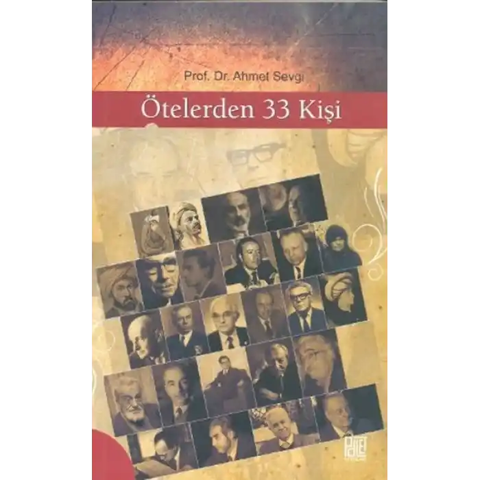 Ötelerden 33 Kişi