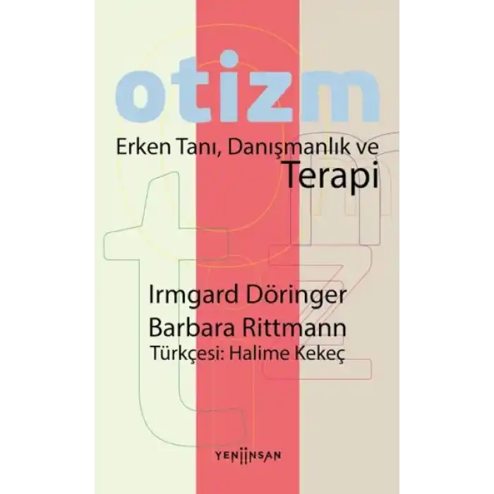Otizm Erken Tanı, Danışmanlık ve Terapi
