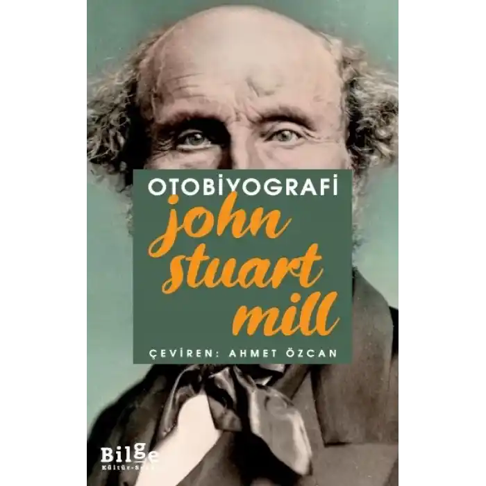 Otobiyografi - John Stuart Mill
